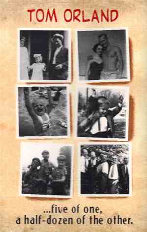Tom Orland - Five Of One, A Half-Dozen Of The Other
