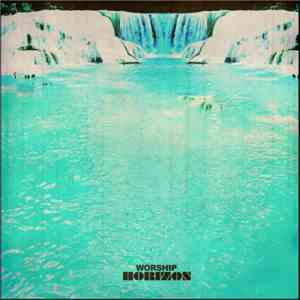 Worship  - Horizon