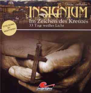 Ascan Von Bargen - Insignium - Im Zeichen Des Kreuzes (33 Tage Weißes Licht ...