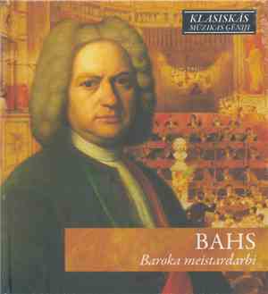 Bahs - Baroka Meistardarbi