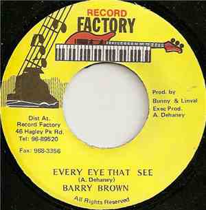 Barry Brown - Every Eye That See