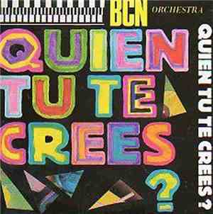 BCN Orchestra - Quien Tu Te Crees?