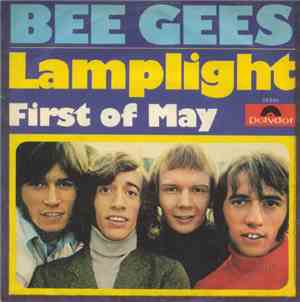 Bee Gees - Lamplight / First Of May