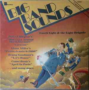 Enoch Light And The Light Brigade - Big Band Sounds