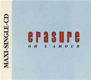 Erasure - Oh L'Amour