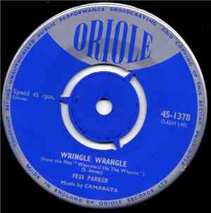 Fess Parker - Wringle Wrangle / The Ballad Of John Colter