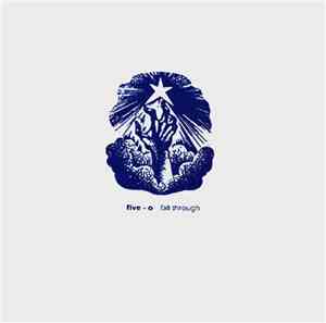Five-O  - Fall Through