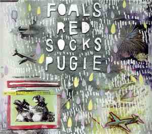 Foals - Red Socks Pugie