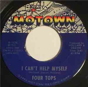 Four Tops - I Can't Help Myself / Sad Souvenirs