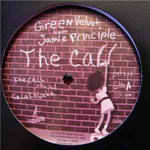 Green Velvet Presents Jamie Principle - The Call