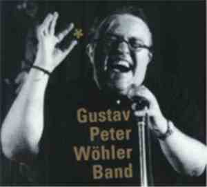 Gustav Peter Wöhler Band - Gustav Peter Wöhler Band