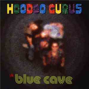 Hoodoo Gurus - Blue Cave