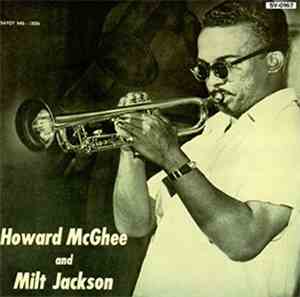 Howard McGhee & Milt Jackson - Howard McGhee & Milt Jackson