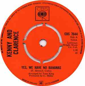 Kenny And Clarence / Kenny And Danny - Yes, We Have No Bananas / Sugar And Spice