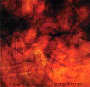 Kent Tankred - A Revelation