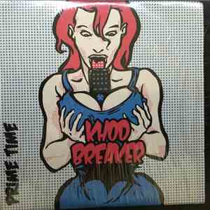 Khod Breaker - Prime Time