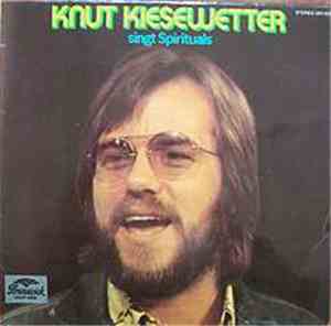 Knut Kiesewetter - Singt Spirituals