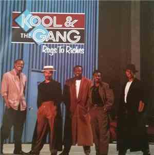 Kool & The Gang - Rags To Riches
