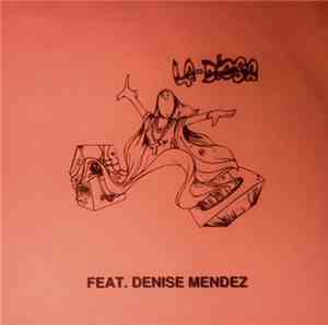 La Diosa  Feat. Denise Mendez - La Diosa