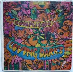 Loving Dark's - Complicado