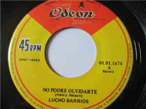 Lucho Barrios - No Podré Olvidarte / Ninguna Mujer Es Mala