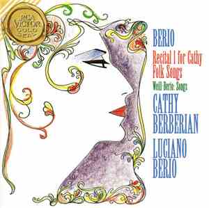 Luciano Berio - Cathy Berberian - Recital 1 For Cathy / Folk Songs