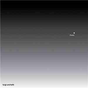 Luigi Archetti - There