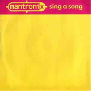 Mantronix - Sing A Song