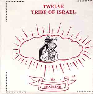 Mr. Spaulind - Twelve Tribe Of Israel