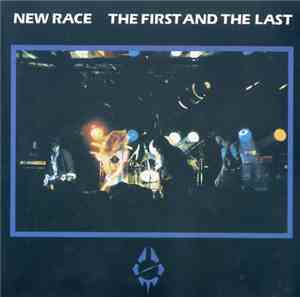 New Race - The First And The Last