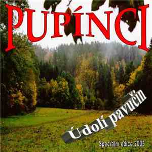 Pupínci - Údolí Pavučin