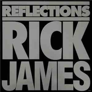 Rick James - Reflections