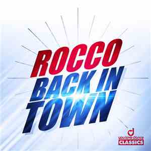 Rocco - Back In Town