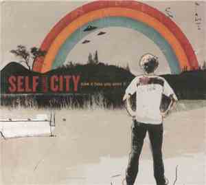 Self Against City - Take It How You Want It