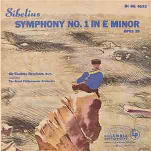 Sibelius / The Royal Philharmonic Orchestra, Sir Thomas Beecham, Bart. - Sy ...