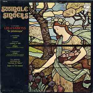 Swingle Singers - Les 4 Saisons