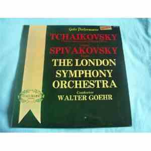 Tchaikovsky, Walter Goehr Conducting London Symphony Orchestra, Spivakovsky ...