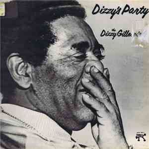The Dizzy Gillespie 6 - Dizzy's Party