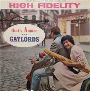 The Gaylords - That's Amore