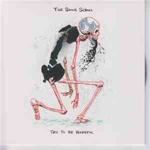 The Spook School - Try To Be Hopeful