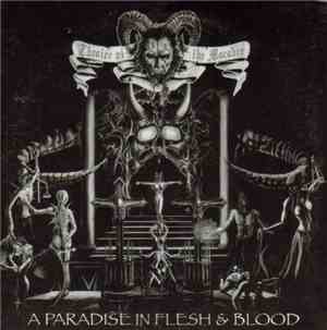 Theatre Of The Macabre - A Paradise In Flesh & Blood