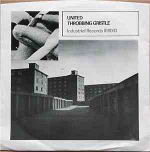 Throbbing Gristle - United / Zyklon B Zombie