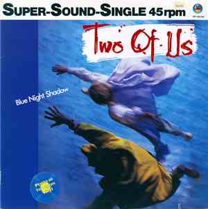 Two Of Us - Blue Night Shadow
