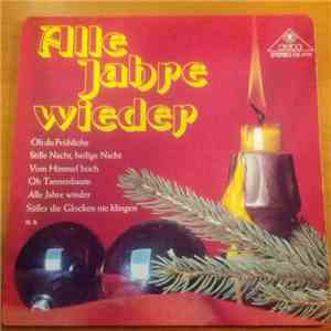 Unknown Artist - Alle Jahre Wieder