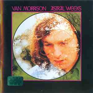 Van Morrison - Astral Weeks