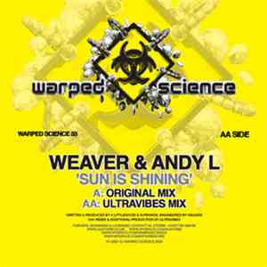 Weaver & Andy L - Sun Is Shining