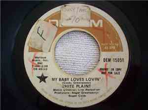 White Plains - My Baby Loves Lovin' / Show Me Your Hand