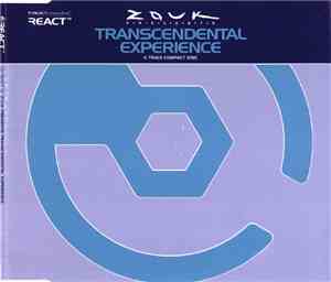 Zouk Presents Transcendental Experience - Transcendental Experience