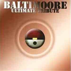 Baltimoore - Ultimate Tribute