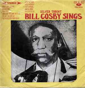 Bill Cosby - Bill Cosby Sings / Silver Throat